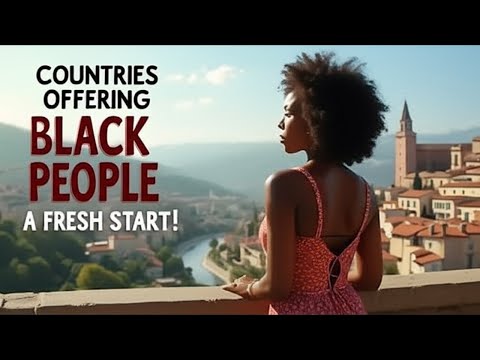 Top 10 Easiest Countries for Black People to Relocate To | Safe, Affordable & Full of Opportunity