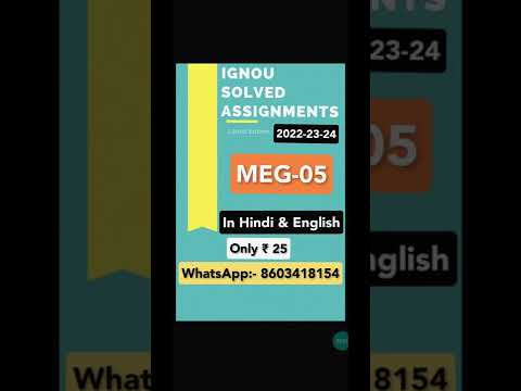 meg 5 ignou solved assignment Only ₹25 ll 2022-23-24 In English and Hindi WhatsApp:- 8603418154