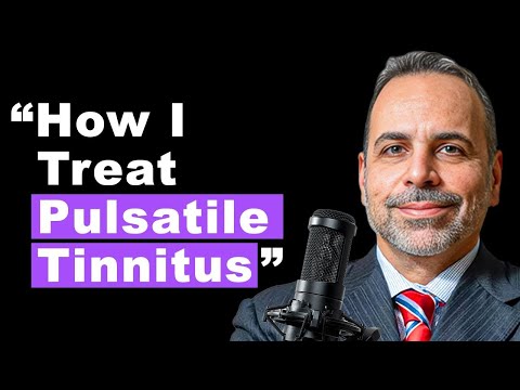 The Tinnitus Surgeon: “99% Success Rate To Alleviate Pulsatile Tinnitus”