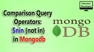 21.MongoDB tutorial for beginners: $nin (not in )
