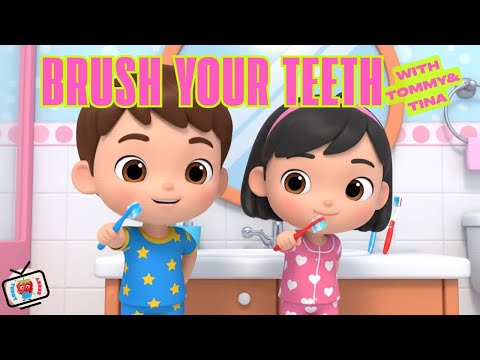 Brushing Teeth Song for Children | Learn to Brush with Tommy & Tina