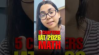 Top 5 Maths Chapters to Score 60/60 in IAT 2026