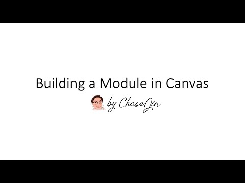 Building a Module in Canvas