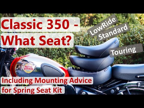 What Seat to Choose: Standard, Low Ride or Touring? Royal Enfield Classic 350 Reborn.
