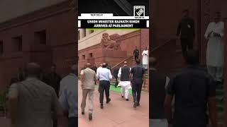 Defence Minister Rajnath Singh arrives for Parliament Monsoon Session