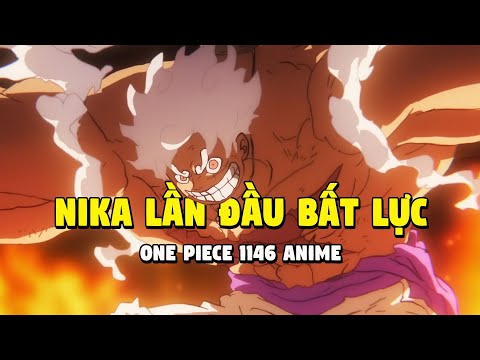 ONE PIECE 1146: Nika LẦN ĐẦU BẤT LỰC! Cú đấm mạnh nhất VÔ DỤNG trước Ngũ Lão Tinh!