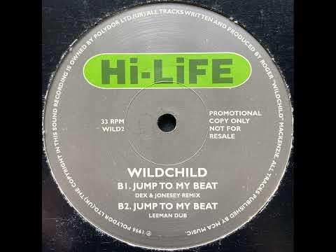 Wildchild - Jump To My Beat (Leeman Dub)