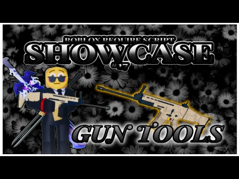 Roblox Require Script Showcase #16 | Gun Tools
