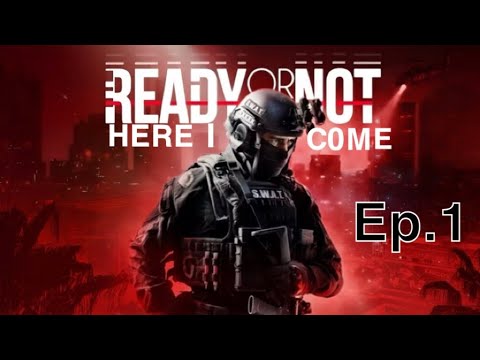 Ready or Not | Here I Come Ep.1