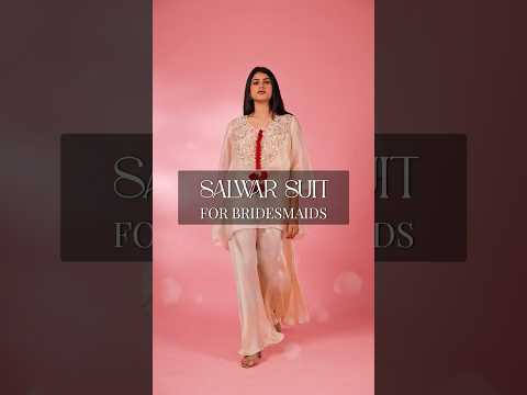 New Trendy Salwar Suit For Weddings 2025