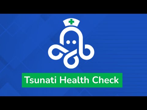 Health Check of Your Systems by Tsunati
