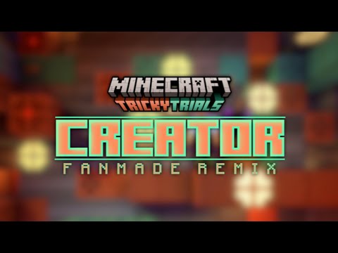 Minecraft | Creator (Fanmade Remix)