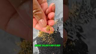 #traditional #goldmining I make $10,000 a day from a material that few people know about#goldrush