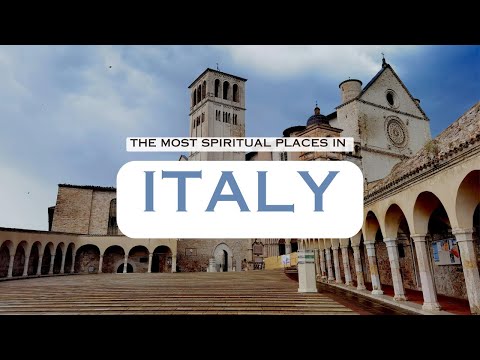 Exploring Sacred Sites: The Most Spiritual Places in Italy | #ReligiousHeritage & #SacredLandmarks