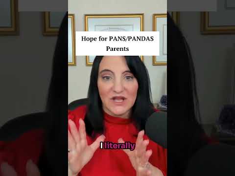 Hope for PANS/PANDAS Parents