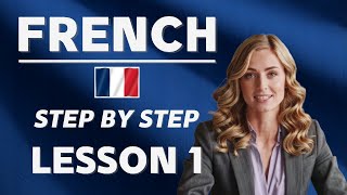 Learn French for Beginners – Basic Greetings in French! - Lesson 1