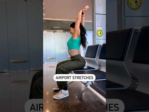 Airport stretch!