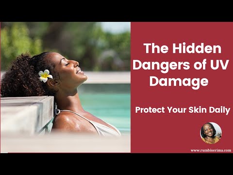 The Hidden Dangers of UV Damage  Protect Your Skin Daily