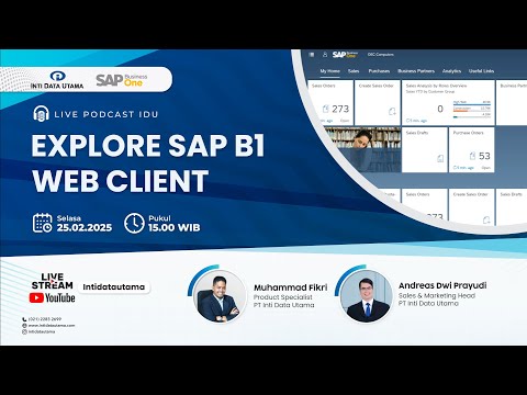IDU PODCAST #6 : Explore SAP Business One Web Client