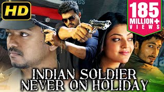 Indian Soldier Never On Holiday | Superhit Hindi Dubbed Full Movie | Vijay, Kajal Aggarwal