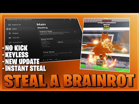 Steal A Brainrot Script ＊NO KEY＊   New Instant Steal, New Update, Remove Anticheat & More! 🤖🔥