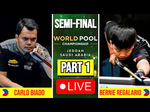 Semi-Final | Bernie Regalario vs Carlo Biado PART 1 World Pool Championship 2025