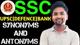 Synonyms And Antonyms|SSC|CGL|CPO|CHSL|STENO|MTS|SELECTION POST|AIRFORCE|UPSC|NDA|CDS|AFCAT|BANK|EwS