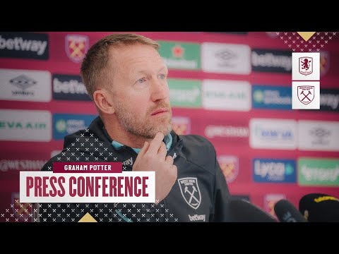 "Villa Park Is Always a Challenge"| Graham Potter's Press Conference | Aston Villa v West Ham