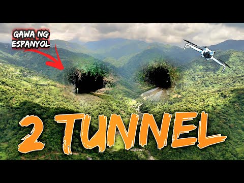 DALAWANG TUNNEL NA INUKIT PA NG MGA BILANGONG ESPANYOL.