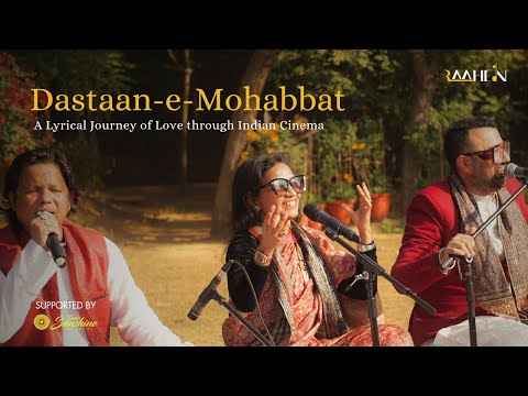 Dastaan-e-Mohabbat -RAAHEIN Gharana I A Lyrical Journey of Love through Indian Cinema #RomanticSongs