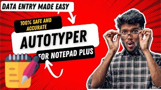 Autotyper for Notepad Plus copy paste? Notepad Pixcel and starttxt? Data entry Free Demo | .wrt