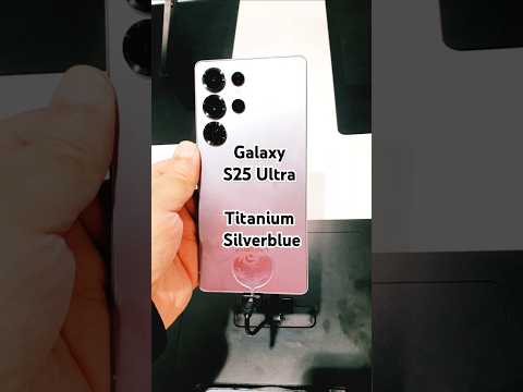 🔥 Samsung Galaxy S25 Ultra Titanium Silver blue #smartphone #tech #shorts