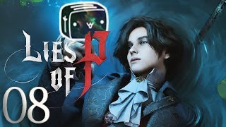 Toaster Plays Lies Of P Episode 8