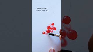 How to paint perfect watercolor berries #easypaintingforbegginers #learntopaint #watercolortutorial