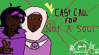 𝙽𝚘𝚝 𝙰 𝚂𝚘𝚞𝚕 casting call (WE NEED VAS BUT ESPECIALLY COMPOSERS AND ANIMATORS)