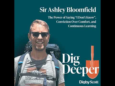 7. When Leaders Are Human: Navigating Complexity with Integrity | Sir Ashley Bloomfield