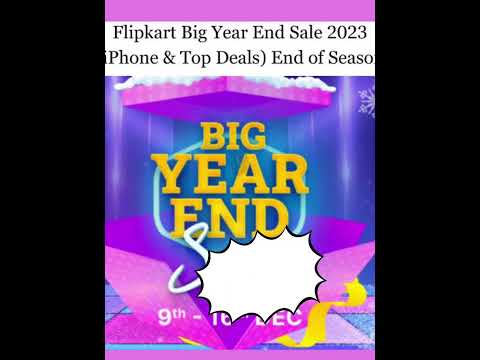 Flipkart Big Year End sale 2023 #flipkart #sale #bigyearendsale