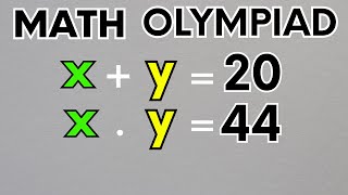 Germany Math Olympiad Question! I Can You Solve? I X+Y=20, X·Y=44 I Find (x,y)=?