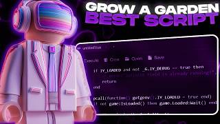 How To Script In Grow A Garden | Grow A Garden Script Delta & Grow A Garden Script [UPDATED 2026]