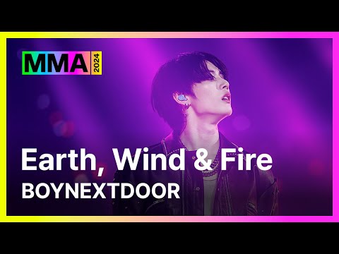 [#MMA2024] BOYNEXTDOOR - Earth, Wind & Fire (4K) | #BOYNEXTDOOR #보이넥스트도어