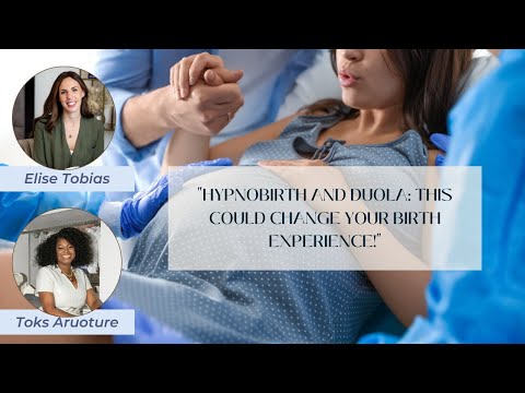 "Hypnobirth and Duola: This Could Change Your Birth Experience!"