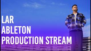 LAR - Production stream