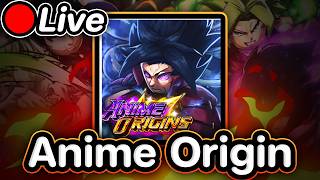 🔴Live Anime Origin ⭐ของใหม่ จะดีกว่า AE รึป่าวนะ !?