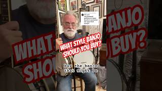 Which banjo should you buy? #banjo #advice