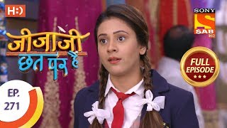 Jijaji Chhat Per Hai - Ep 271 - Full Episode - 17th January, 2019