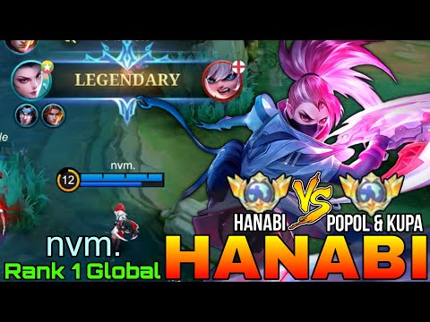 No.1 Hanabi VS Top Global Popol and Kupa - Top 1 Global Hanabi by nvm. - Mobile Legends