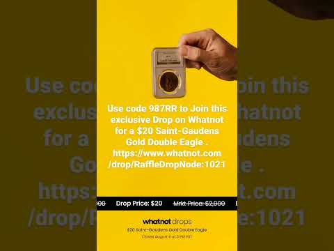 use code 987RR to win $20 Saint-Gaudens Gold coin https://www.whatnot.com/drop/RaffleDropNode:1021