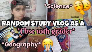 Random study vlog 😝✨️ as a *Cbse 10th grader*😭💞 /doing geography and science ✨️