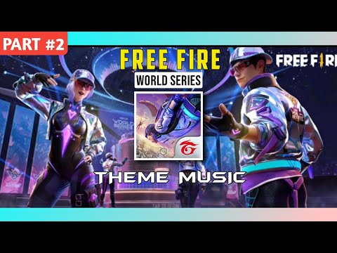 Free Fire : World Series BGM | Free Fire lobby music | Part #2 🔥🔥