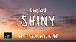 No responde pero siempre tira un like, Shiny - Easykid  (Letra/Lyrics)